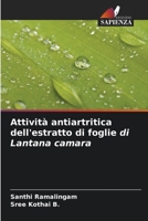 Attività antiartritica dell'estratto di foglie di Lantana camara (Italian Edition) 6209448615 Book Cover
