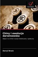 Chiny i ewolucja darwinowska: Wpyw na chiski rozwój intelektualny i spoeczny 6203479322 Book Cover