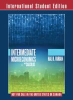 Intermediate Microeconomics with Calculus: A Modern Approach, International Student Edition 0393689999 Book Cover