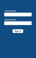 Sign In: Internet Address Username and Password Logbook 1674020457 Book Cover