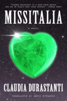 Missitalia: A Novel 1668205297 Book Cover
