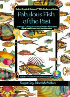 Fabulous Fish of the Past a Vintage Coloring Book of Rare Marine Illustrations: Originally Published in 1719 by French Artist Samuel Fallours with ... (Color, Create & Connect with Art History) 1967973318 Book Cover