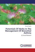 Potentials of Herbs in the Management of Bronchial Asthma 3659398268 Book Cover