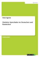 Direktive Sprechakte im Deutschen und Russischen 3656559562 Book Cover