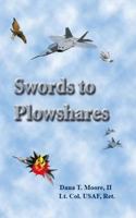 Swords to Plowshares 1412095107 Book Cover