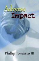 Adverse Impact 0972881948 Book Cover