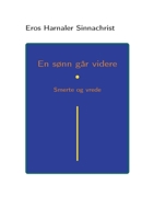 En sønn går videre: Smerte og vrede (Norwegian Bokmal Edition) 8284516578 Book Cover