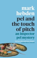 Pel and the Touch of Pitch 178842364X Book Cover