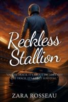 Reckless Stallion B0FPWY15HD Book Cover