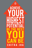 Achieve Your Highest Potential: Be The Best You Can Be 0143415859 Book Cover