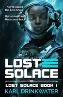 Lost Solace (1) 1911278118 Book Cover