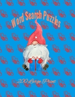 200 Large Print Word Search Puzzles: Brain-Stimulating Puzzle Activities for Many Hours of Entertainment include solutions B08MSHCM28 Book Cover