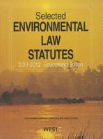 Selected Environmental Law Statutes, Educational Edition 0314263101 Book Cover