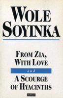 From Zia, with Love; And, a Scourge of Hyacinths (Methuen Dramabook) 0413672409 Book Cover