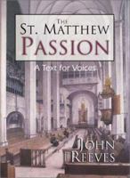The St. Matthew Passion: A Text for Voices 0802839002 Book Cover
