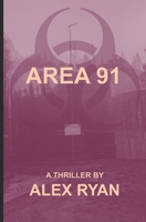 Area 91 B0C2S22XVW Book Cover