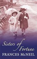 Sisters of Fortune 0727865846 Book Cover