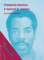 DUETS: Frederick Weston & Samuel R. Delany in Conversation 1732641536 Book Cover