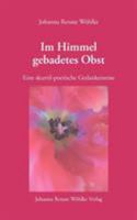 Im Himmel Gebadetes Obst 3931628566 Book Cover