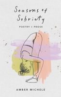 Seasons of Sobriety 1088134858 Book Cover