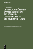 Biblische Geschichten 3112404173 Book Cover