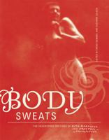 Body Sweats: The Uncensored Writings of Elsa Von Freytag-Loringhoven 0262016222 Book Cover
