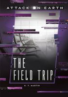 The Field Trip 1541526279 Book Cover