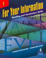 For Your Information 1: Reading and Vocabulary Skills (2nd Edition) 0131991868 Book Cover