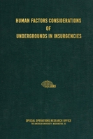 Human Factors Considerations of Undergrounds in Insurgencies 1925907171 Book Cover