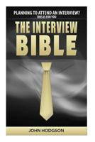 The Interview Bible (Top Tips) 1482674262 Book Cover