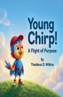 Young Chirp B0GDJDC4B5 Book Cover