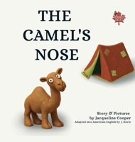 The Camel's Nose (Monarch Tales) 1997874121 Book Cover