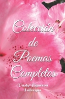 Colección de Poemas Completos B08NF1RH9R Book Cover