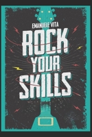 Rock Your Skills: Future skills, brought to life through music (Italian Edition) B0DXBR3PLP Book Cover