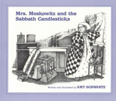 Mrs. Moskowitz and the Sabbath Candlesticks 082760372X Book Cover