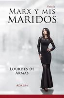 Marx y mis maridos (Spanish Edition) 1775367177 Book Cover