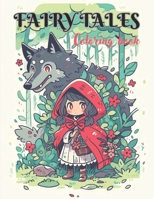 Fairy Tales Coloring Book B0CQTM4V89 Book Cover