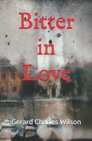 Bitter in Love B0D4RL69W1 Book Cover