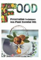 Food Preservation Techniques with Plant Essential Oils 1631816330 Book Cover