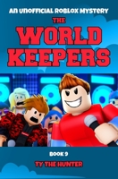 The World Keepers #9 1981031626 Book Cover