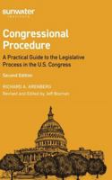 Congressional Procedure: A Practical Guide to the Legislative Process in the U.S. Congress B0G45BC458 Book Cover