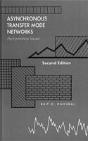 Asynchronous Transfer Mode Networks: Performance Issues, Second Edition 0890068046 Book Cover