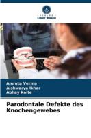Parodontale Defekte des Knochengewebes 6208651972 Book Cover