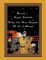 Dialogs with Omar Khayyam: 101 Best of Rubaiyat 1477213821 Book Cover