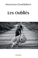 Les Oubliés (French Edition) 2414465034 Book Cover