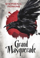 Grand Masquerade 1647862485 Book Cover