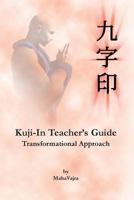 Kuji-In Teacher's Guide 0980941547 Book Cover