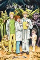 Chasing Fate 1621370569 Book Cover