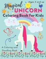 Magical Unicorn Coloring Book For Kids: Doodle Coloring Book B08SH89TF9 Book Cover