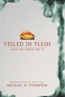 Veiled In Flesh B08MT2C6LN Book Cover